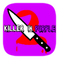 Killer in Purple 2(紫衣人模拟器2最新版)
