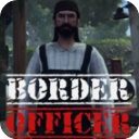 Border Oficer（边境检察官）