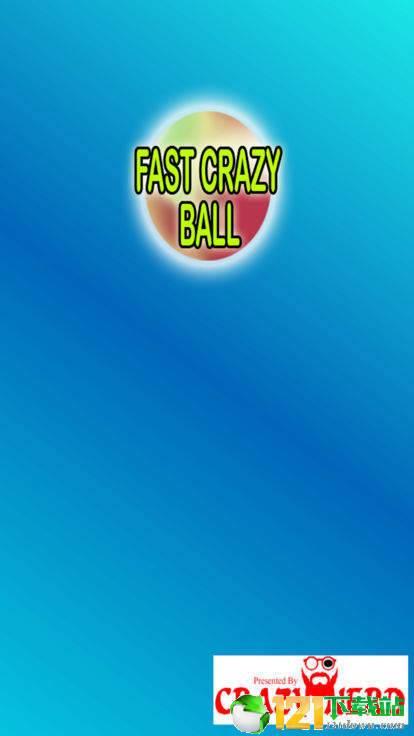 Fast Crazy Ball