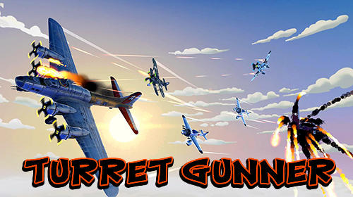 Turret Gunner(飞行堡垒) 0.3.34国际服