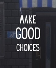 Make Good Choices最新版下载